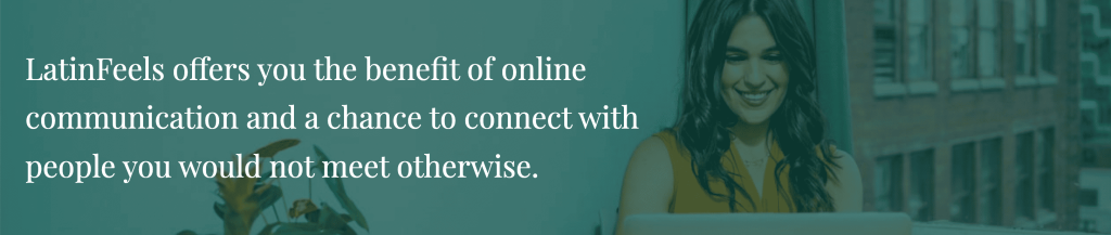 LatinFeels.com main advantage